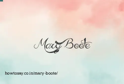 Mary Boote
