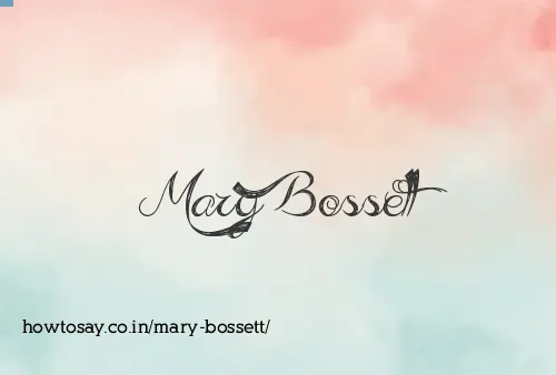 Mary Bossett