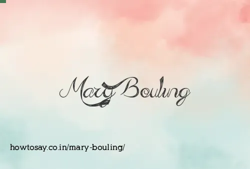 Mary Bouling