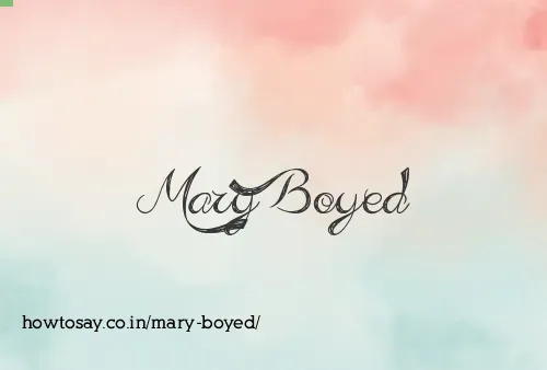 Mary Boyed