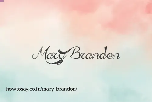 Mary Brandon