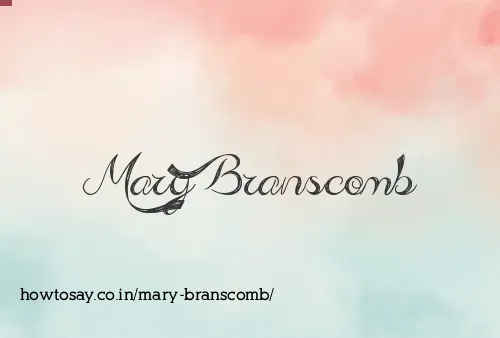 Mary Branscomb