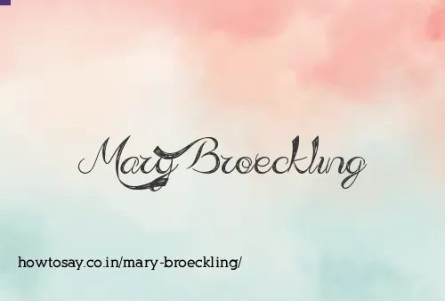 Mary Broeckling