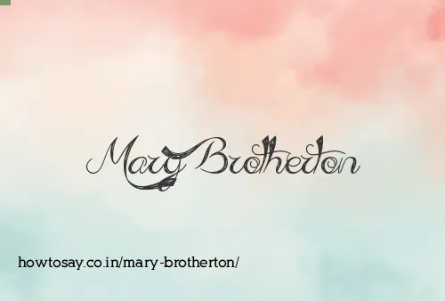 Mary Brotherton