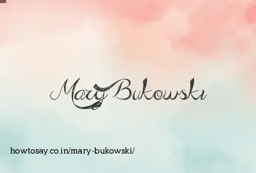 Mary Bukowski