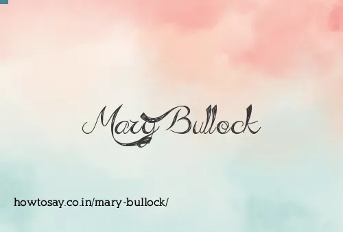 Mary Bullock