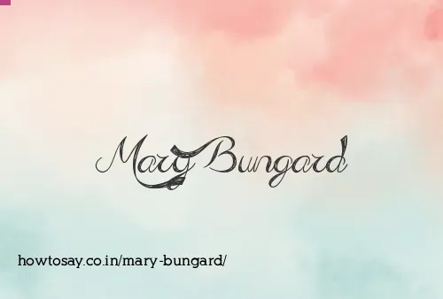Mary Bungard
