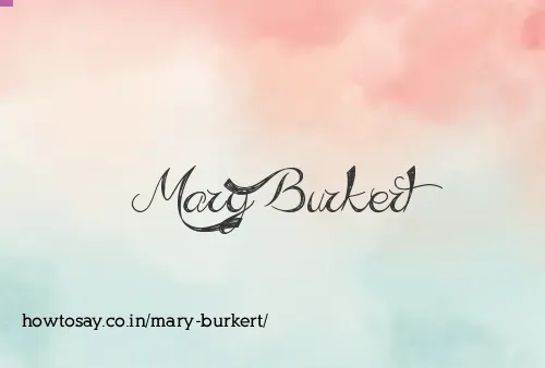 Mary Burkert