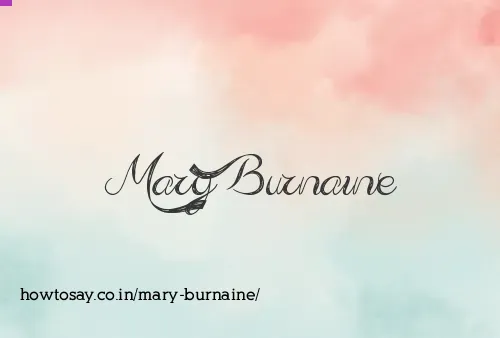Mary Burnaine