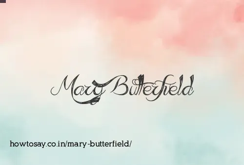 Mary Butterfield