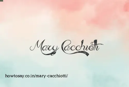 Mary Cacchiotti