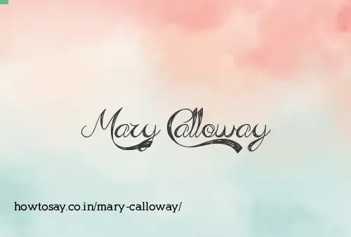 Mary Calloway
