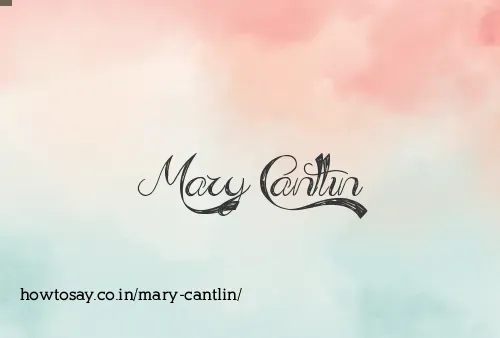 Mary Cantlin