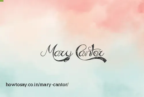 Mary Cantor