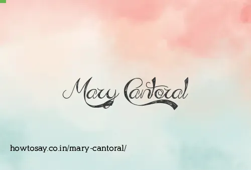 Mary Cantoral
