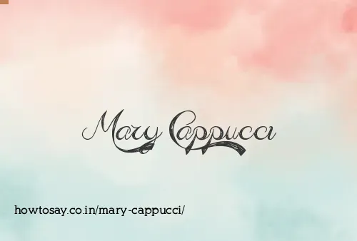 Mary Cappucci