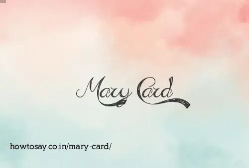 Mary Card