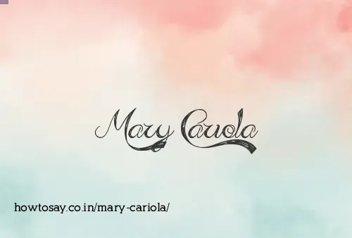 Mary Cariola