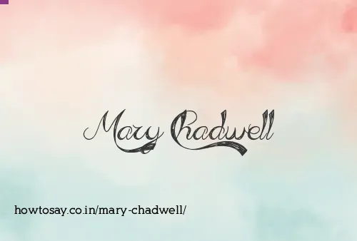 Mary Chadwell