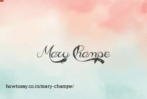 Mary Champe