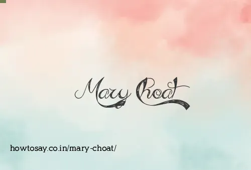 Mary Choat
