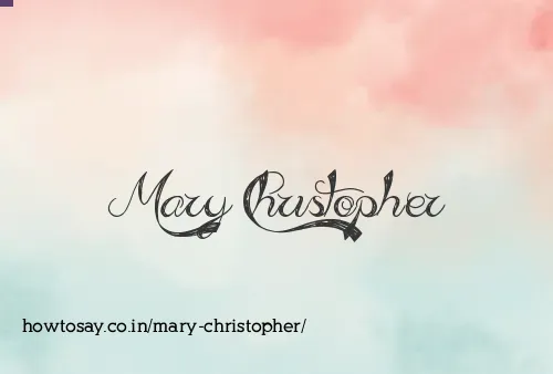 Mary Christopher