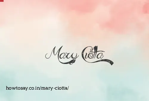 Mary Ciotta