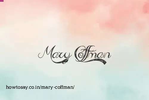 Mary Coffman