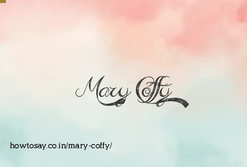 Mary Coffy