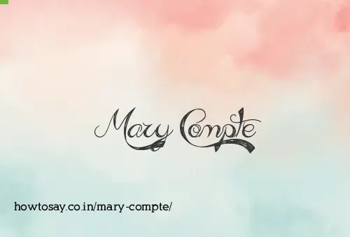Mary Compte