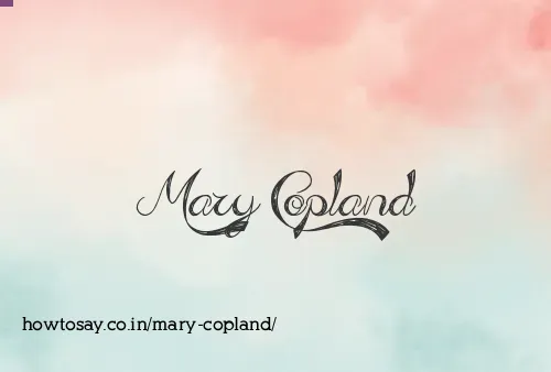 Mary Copland