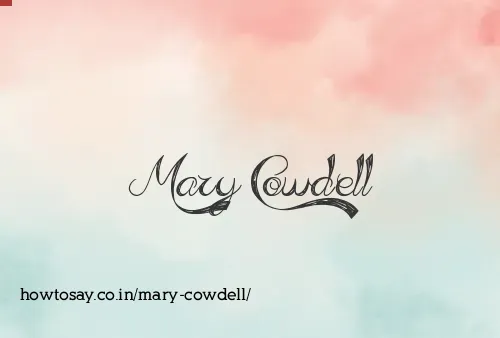 Mary Cowdell