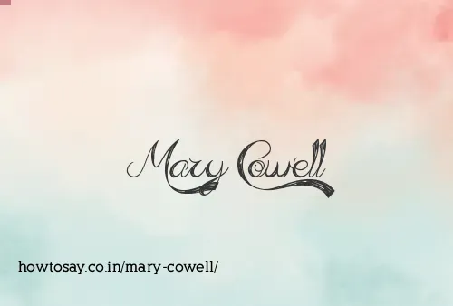 Mary Cowell