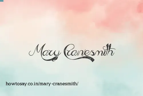 Mary Cranesmith