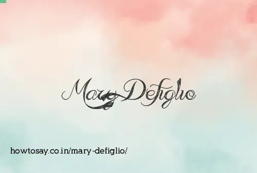 Mary Defiglio