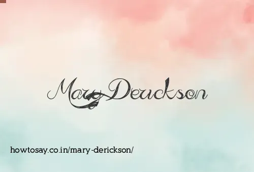Mary Derickson