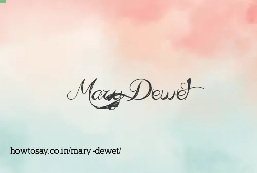 Mary Dewet