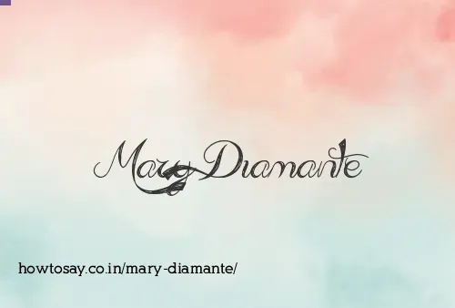 Mary Diamante