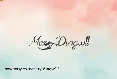 Mary Dingwll