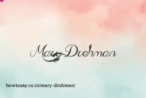 Mary Drohman