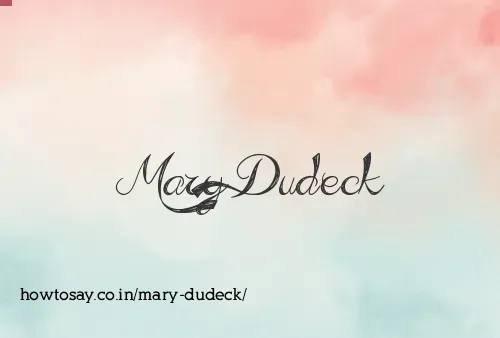 Mary Dudeck