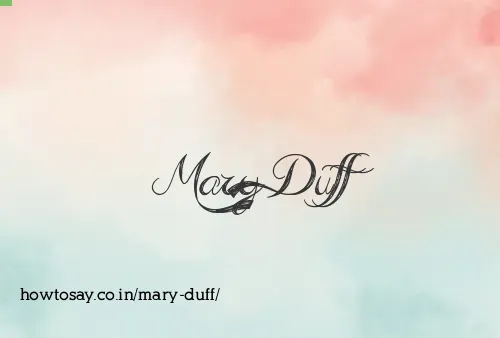 Mary Duff