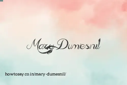Mary Dumesnil