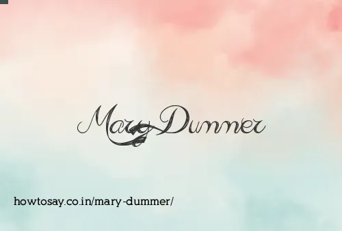 Mary Dummer