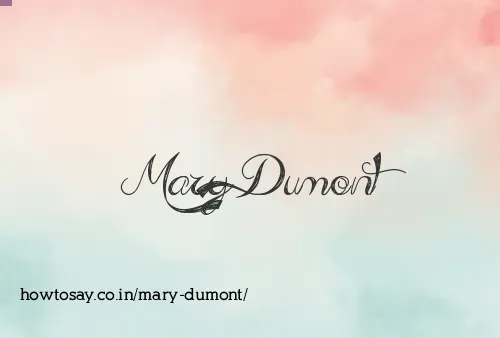 Mary Dumont