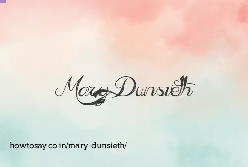 Mary Dunsieth