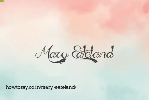 Mary Eateland