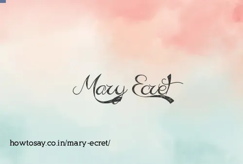 Mary Ecret