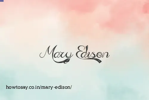 Mary Edison