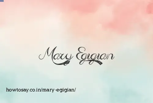Mary Egigian
